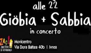 Sabato sera Giobia + Sabbia in concerto allo Zac