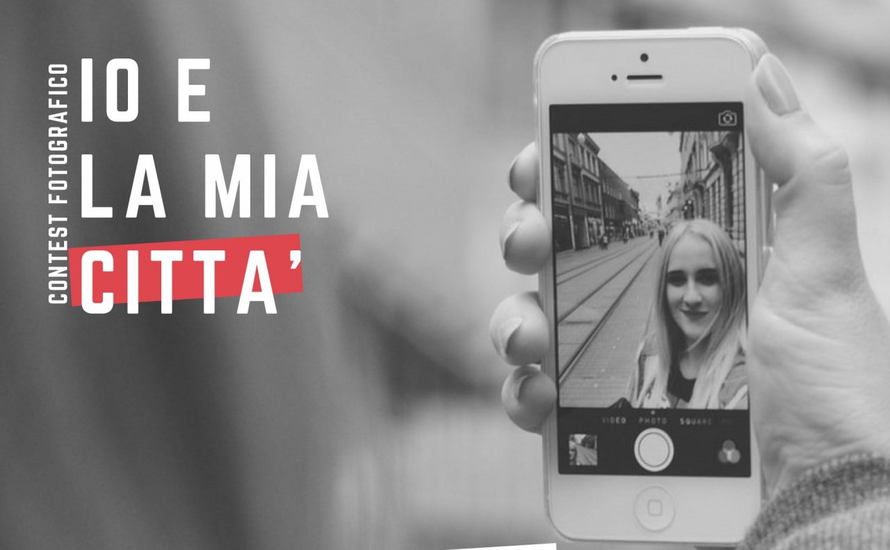 Concorso selfie Io e la mia città