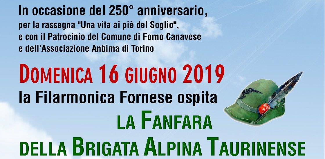 Domenica 16 a Forno protagonista la Fanfara della Taurinense