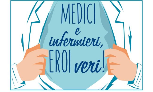 Medici e infermieri, eroi veri. Partecipa anche tu!