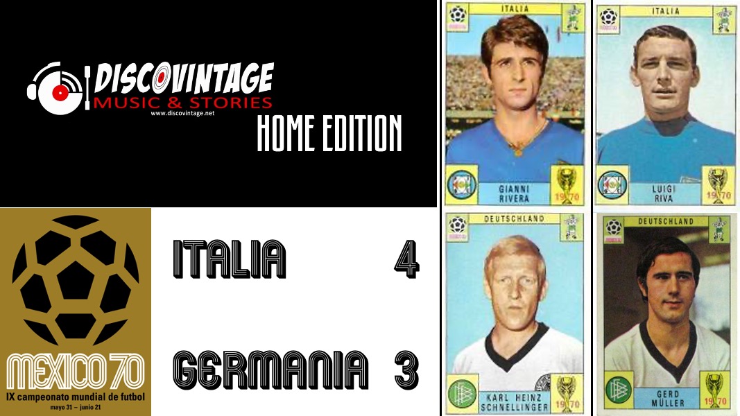 Appuntamento con i DiscoVintage per celebrare Italia-Germania 4-3