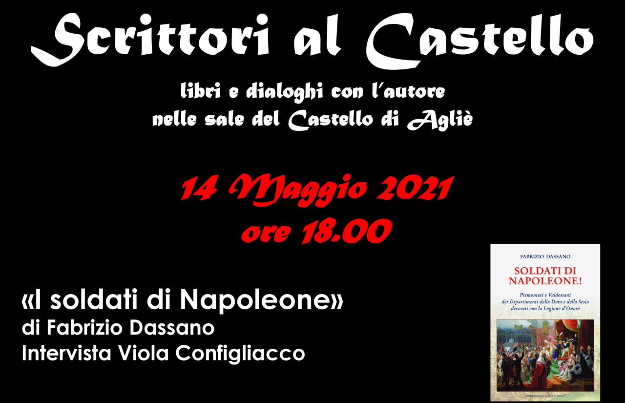 Al Castello di Agliè la presentazione di “I soldati di Napoleone”, incontro con l’autore