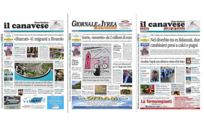 Il Canavese e Il Giornale di Ivrea (del 03 maggio) in edicola. Ecco le prime pagine