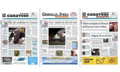 Il Canavese e Il Giornale di Ivrea (del 6 settembre) in edicola. Ecco le prime pagine