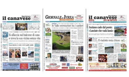 Il Canavese e Il Giornale di Ivrea (del 21 maggio) in edicola. Ecco le prime pagine