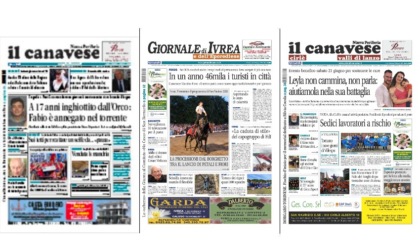 Il Canavese e Il Giornale di Ivrea (del 18 giugno) in edicola. Ecco le prime pagine