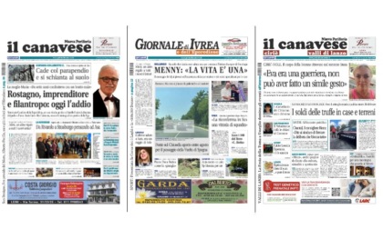 Il Canavese e Il Giornale di Ivrea (del 16 luglio) in edicola. Ecco le prime pagine
