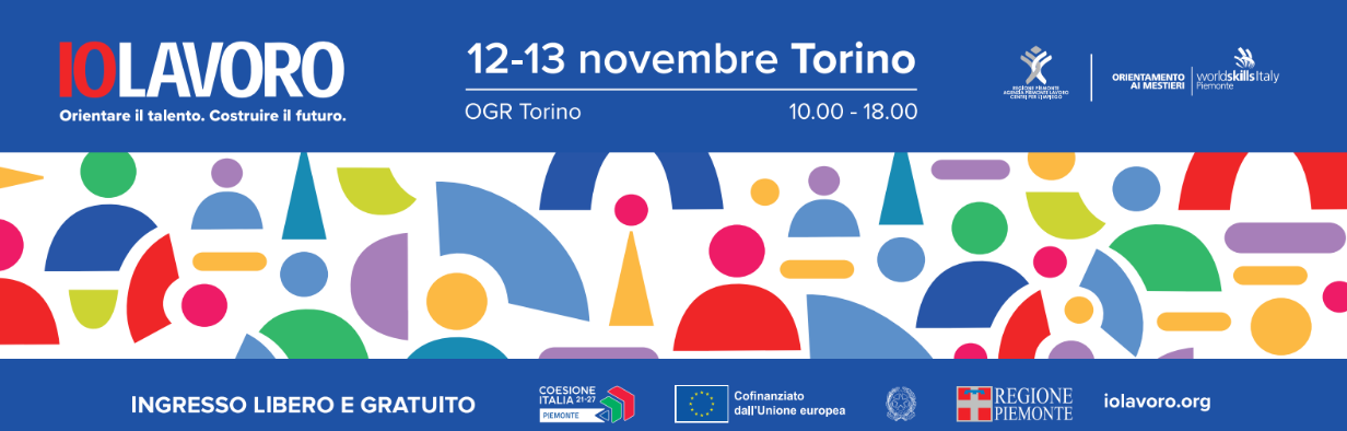 IOLAVORO torna a Torino, alle OGR il più grande evento del lavoro del Piemonte: più spazi, più imprese, più  opportunità per i giovani