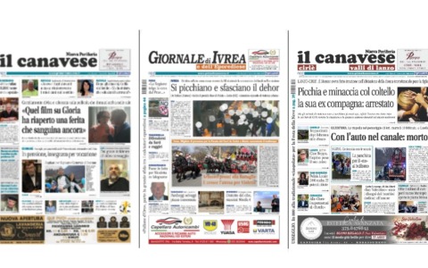 Il Canavese e Il Giornale di Ivrea (del 11 febbraio) in edicola. Ecco le prime pagine