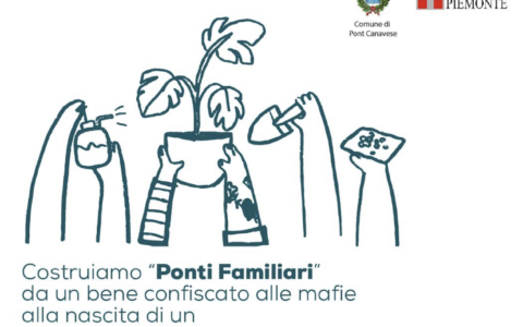 Pont Canavese inaugura il Centro Famiglie “PONTi familiari” in un bene confiscato alle mafie