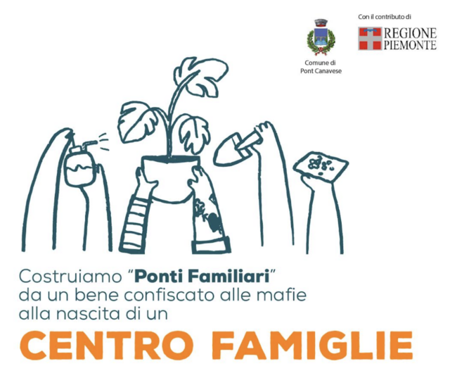 Pont Canavese inaugura il Centro Famiglie “PONTi familiari” in un bene confiscato alle mafie